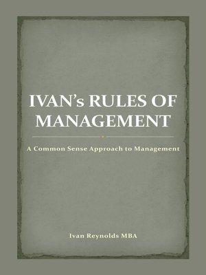 cover image of Ivan'S Rules of Management